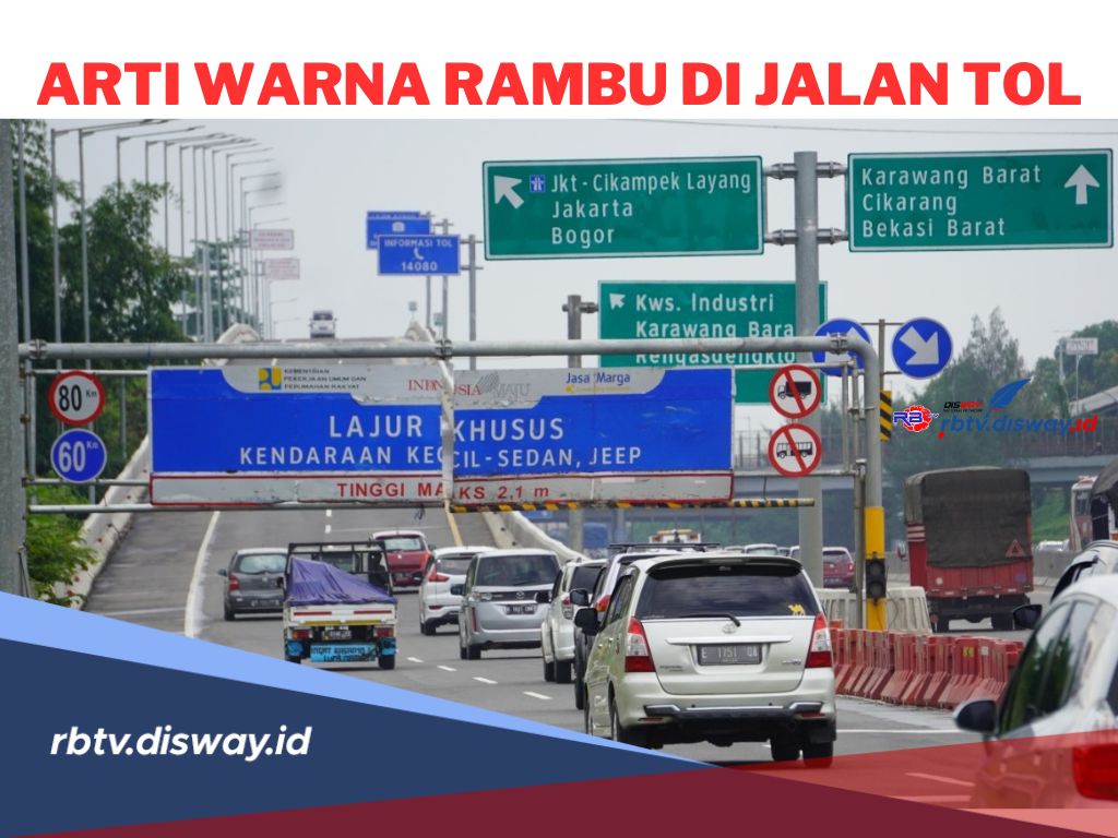 Simak, Ini Arti Warna Pada Rambu di Jalan Tol! Pahami Demi Keselamatan dan Kenyamanan Bekendara