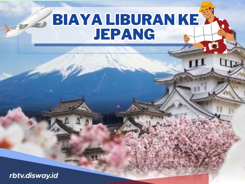 Ini Kisaran Biaya Liburan ke Jepang, Mulai dari Tiket Pesawat hingga Biaya Penginapan di Tokyo