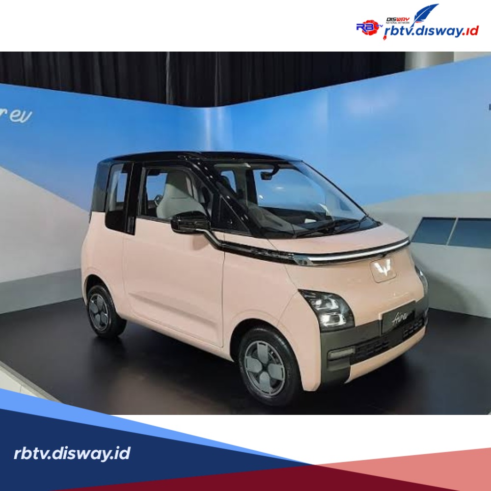 Harga Terjangkau, Ini Kredit Mobil Listrik Wuling Air Ev Cicilan Rp 3 Jutaan serta 5 Kelebihan