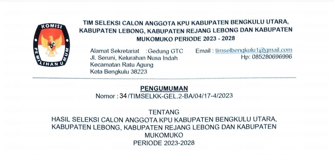 Ini 10 Besar Calon Komisioner KPU 4 Kabupaten Wilayah Bengkulu Satu