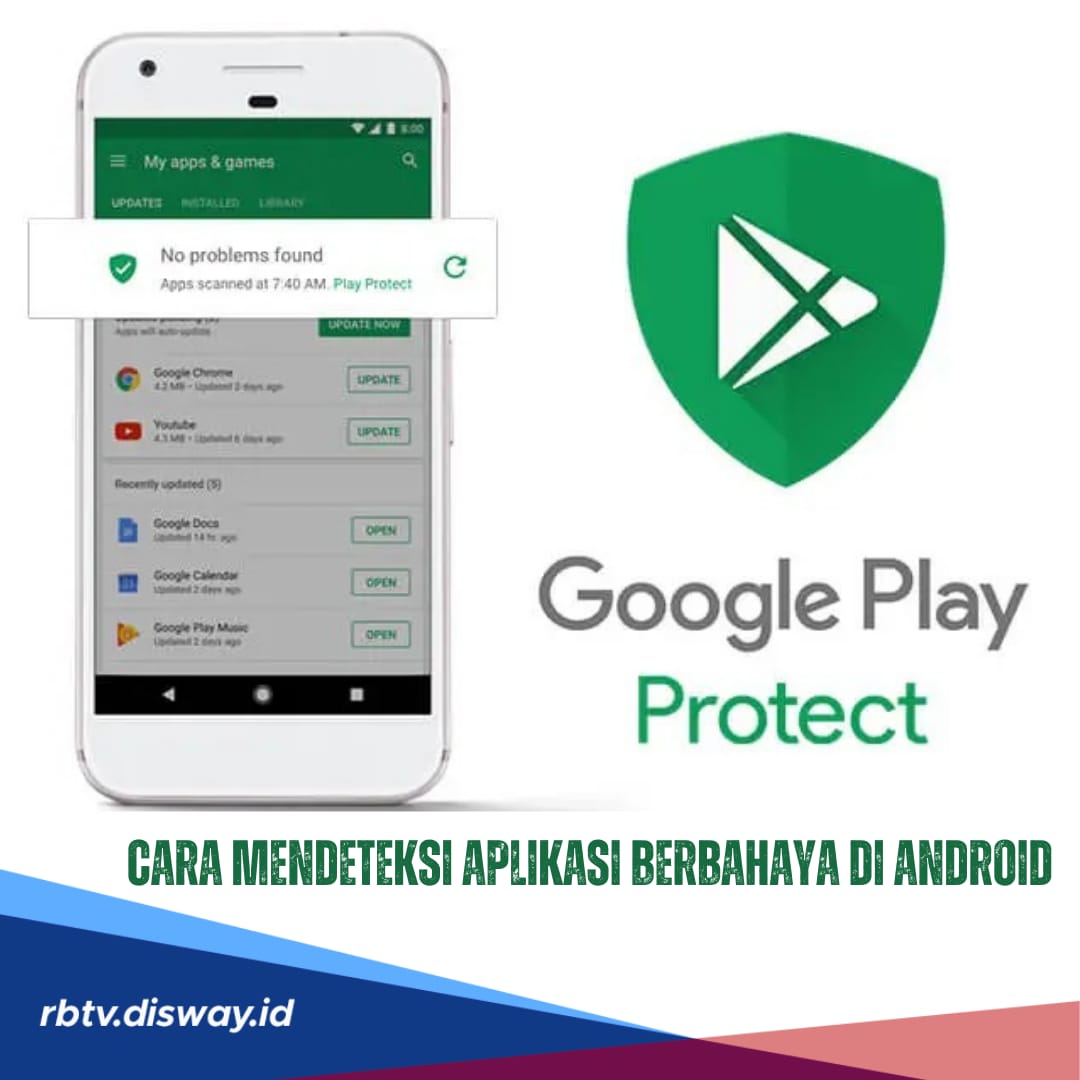 Penting Dilakukan, Begini Cara Mendeteksi Aplikasi Berbahaya di Android