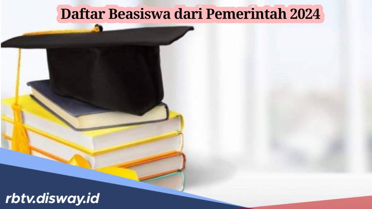 Jangan Sia-siakan Kesempatan, Ini Daftar 4 Beasiswa dari Pemerintah 2024 yang Wajib Kamu Coba