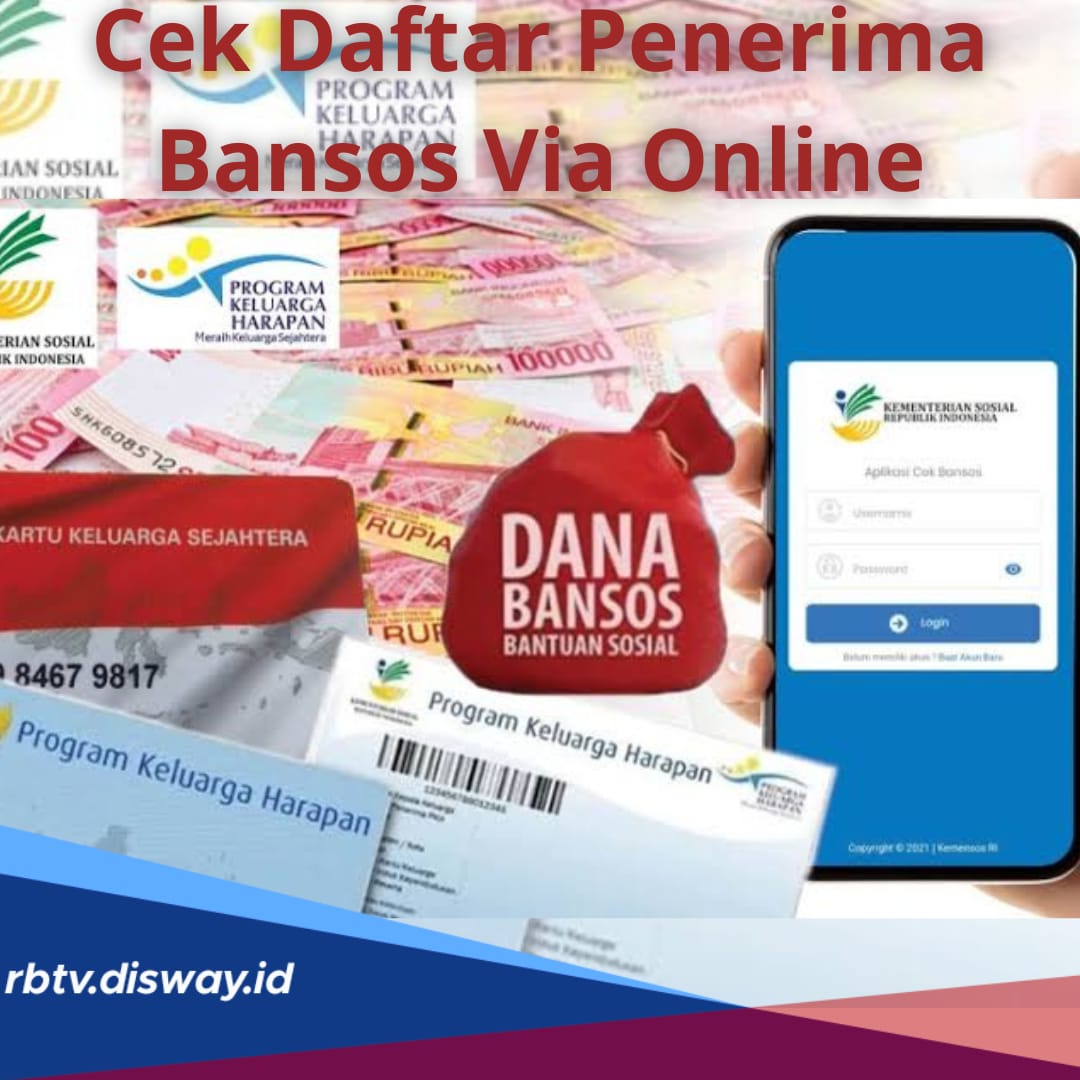 Terdaftar Sebagai Penerima Bansos 2024? Ini Cara Cek Daftar Penerima Via Online, Cukup Ikuti 7 Langkahnya