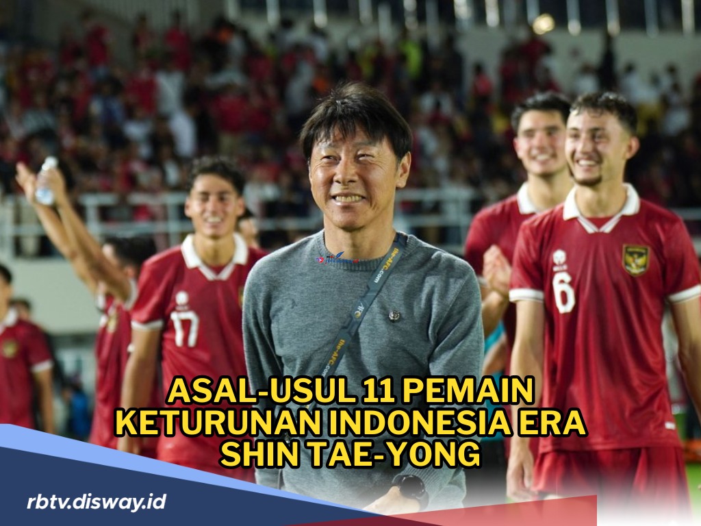 Ini Asal-usul 11 Pemain Keturunan Indonesia Era Shin Tae-Yong, Ada Siapa saja?