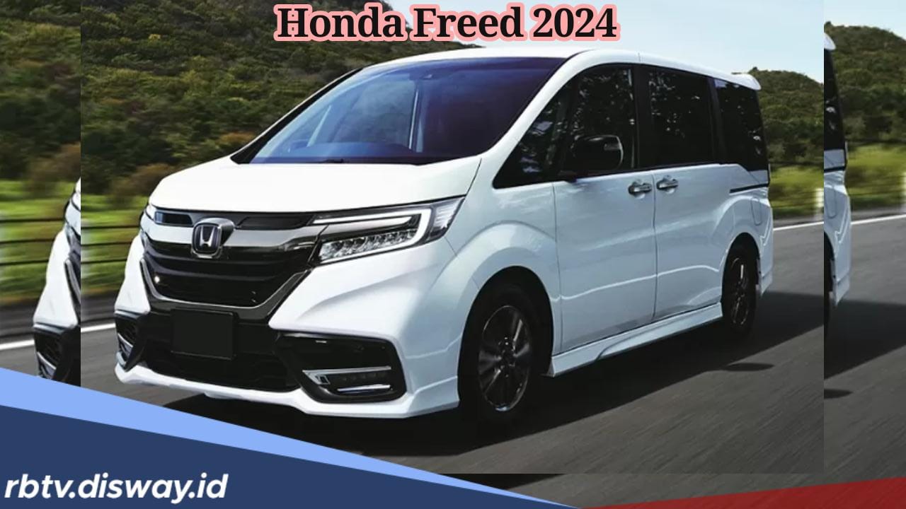 Hadir dengan Desain Modern, Ini Review Honda Freed Generasi Terbaru, Harga Mulai Rp 250 Juta