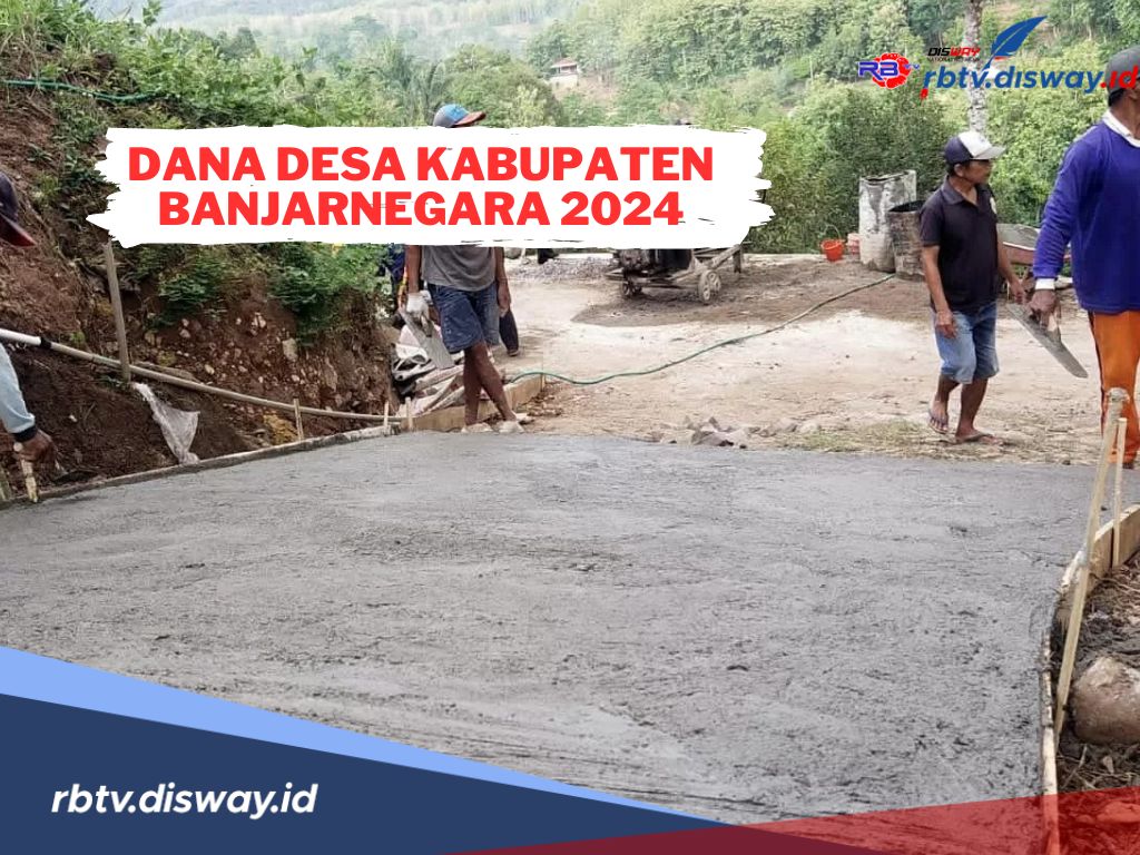 Rincian Dana Desa di Kabupaten Banjarnegara 2024, Paling Tinggi Capai Rp 2 Miliar, Cek Pembagian Desamu