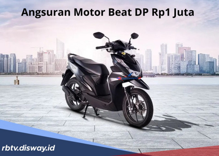 Angsuran Motor Beat DP Rp1 Juta, Tenor Panjang Bisa Sampai 5 Tahun, Kenali Fitur Terbarunya