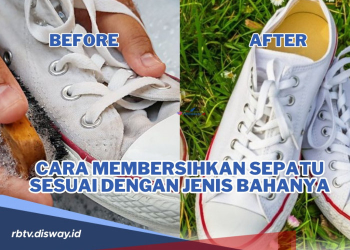 Ngga Bisa Asal-asalan, Begini Cara Membersihkan Sepatu Berdasarkan Jenis Bahannya