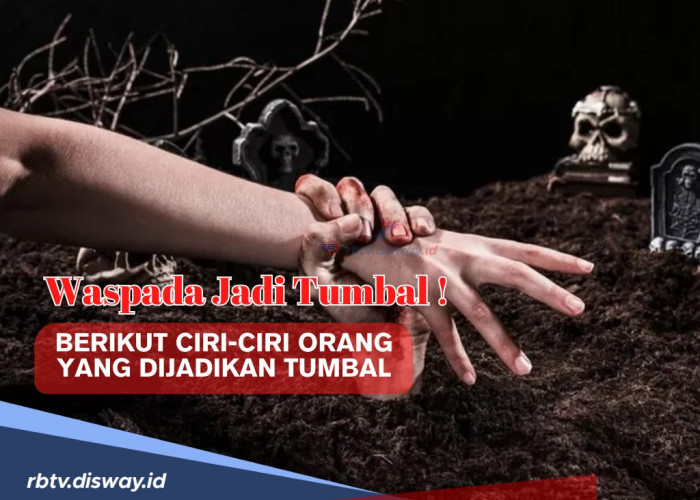 Waspada Jadi Tumbal Persugihan, Ini Ciri-ciri Orang yang Dijadikan Tumbal dan Dipercayai Masyarakat