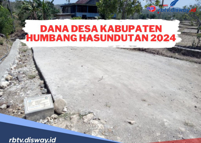 Ada 153 Desa, Ini Rincian Dana Desa Kabupaten Humbang Hasundutan 2024