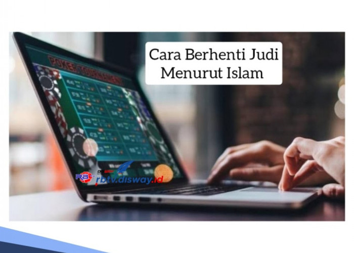 Jangan Nafkahi Keluarga dengan Uang Judi Slot, Begini Cara Berhenti Judi Menurut Islam