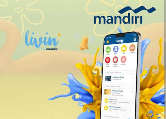 Praktis, Ini Cara dan Persyaratan Terbaru Pinjam Uang di Livin by Mandiri