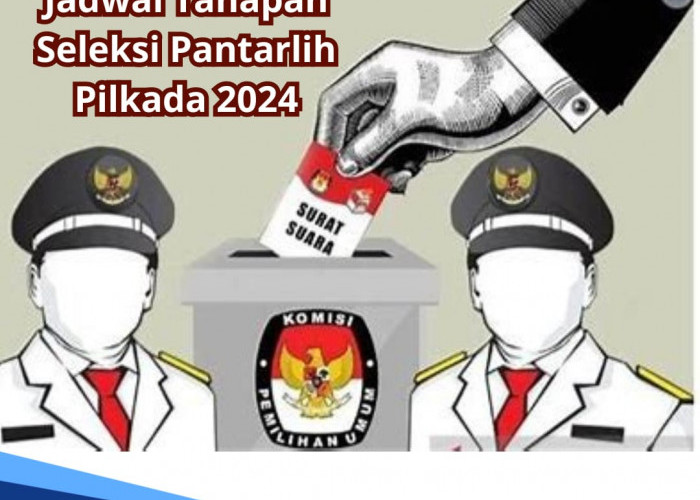 Digelar Bulan Ini, Begini Rancangan Jadwal Tahapan Seleksi Pantarlih Pilkada 2024