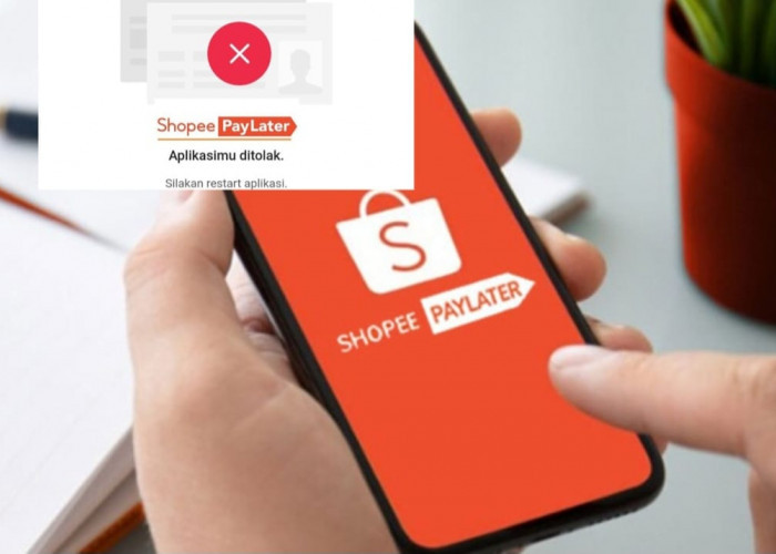 Pengajuan Shopee PayLater Ditolak? Ternyata Hal Sepele Ini Penyebabnya