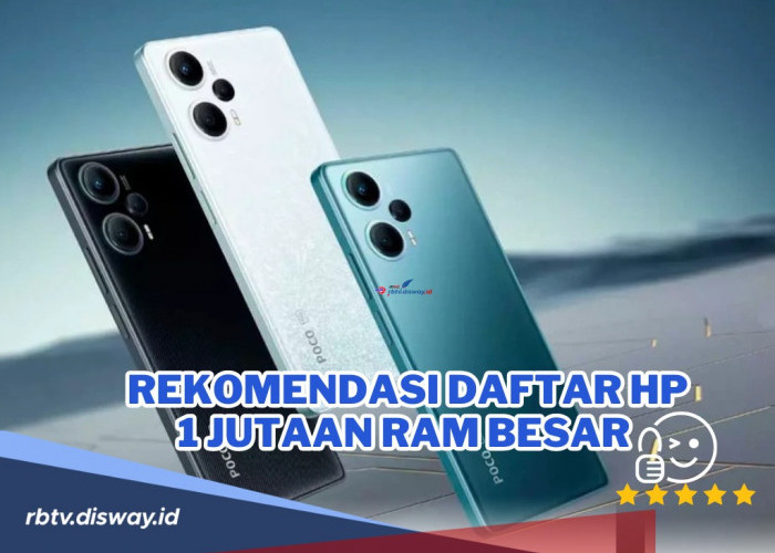 Rekomendasi Daftar 7 Hp Rp 1 Jutaan RAM Besar, Cocok untuk yang Cari Hp Murah dengan Kualitas Oke!