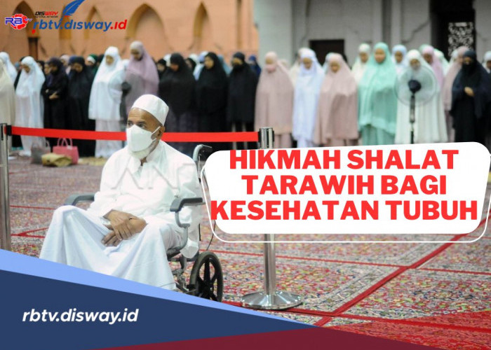 Tidak hanya Sarana untuk Menghapus Dosa, Ini Hikmah Shalat Tarawih Bagi Kesehatan Tubuh