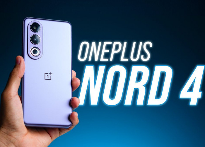 OnePlus Nord 4 Bakal Ramaikan Pasar Juli 2024, Ini Bocoran Spesifikasi dan Harganya