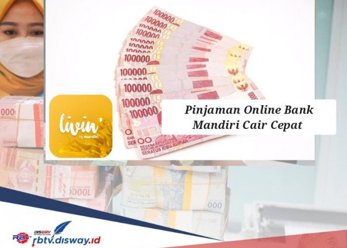 Asal Ada Rekening Dana Rp 40 Juta Pinjaman Online Bank Mandiri 2024 Cair Cepat, Angsurannya Ringan