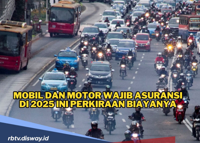 Catat! Ini Mobil dan Motor Wajib Asuransi di 2025, Segini Biayanya 