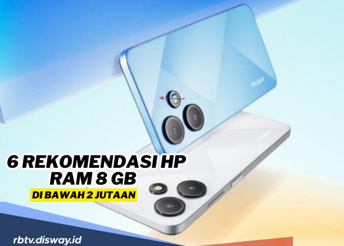 Pilih-pilih! Ini 6 Rekomendasi Hp RAM 8 GB di Harga di Bawah Rp 2 Jutaan, Bawa Spek Unggul!