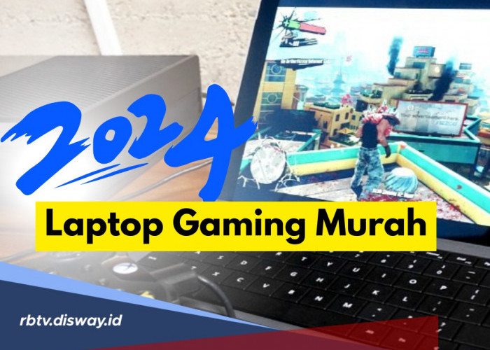 Rekomendasi Terbaik Februari 2024 untuk Para Gamers, 5 Laptop Gaming Murah Spesifikasi Canggih