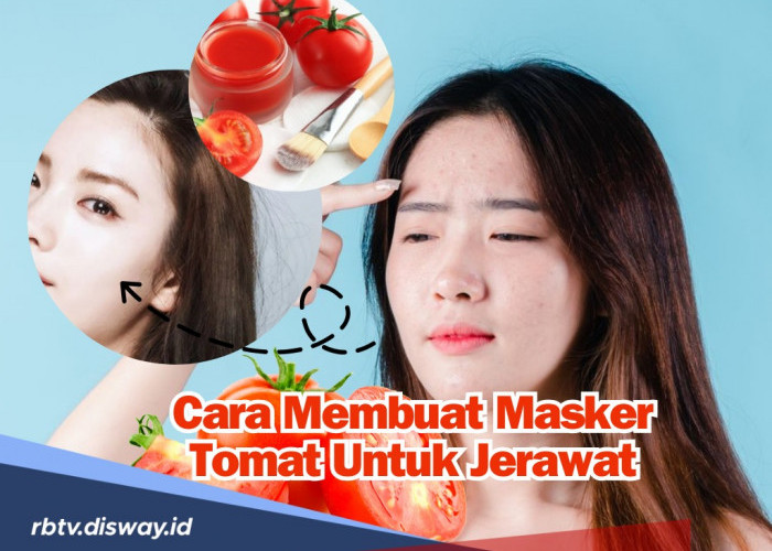 Jerawat Auto Minggat, Ini Cara Membuat Masker Tomat Untuk Jerawat