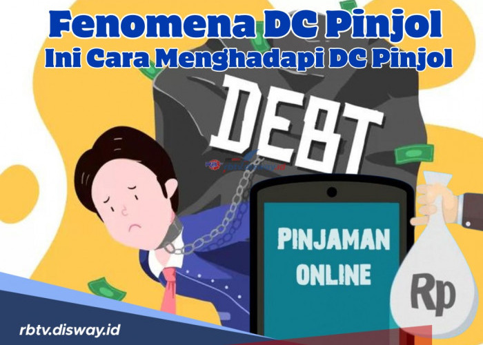 Fenomena DC Pinjol jadi Momok Menakutkan, Trus Bagaimana Cara Menghadapi DJ Pinjol