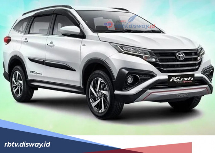 Performa Tangguh Fitur Lengkap, Ini Kredit Toyota Rush DP 50 Juta, Cicilan Cukup Rp5 Juta