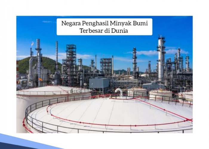 Ini Negara Penghasil Minyak Bumi Terbesar di Dunia, Tembus 3,93 Miliar Barel 