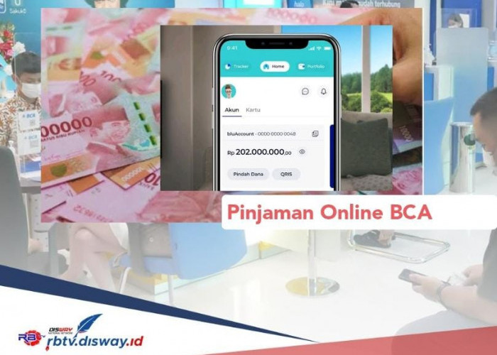 Cukup dari Rumah, Begini Cara Mencairkan Dana Rp 10 Juta, Pinjaman Online BCA 2024 Tanpa Agunan 