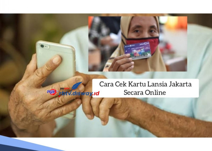 Uang Rp 600 Ribu untuk Lansia Kapan Cair? Begini Cara Cek Kartu Lansia Jakarta Secara Online