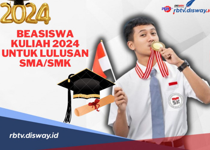 Sekarang Giliranmu! Ini 5 Beasiswa Kuliah 2024 Khusus untuk Lulusan SMA/SMK