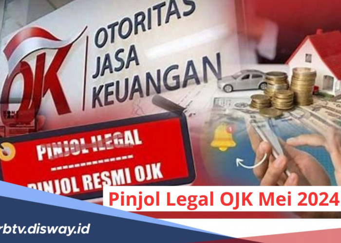 8 Rekomendasi Pinjol Legal OJK Mei 2024, Pencairan Cepat Tanpa Jaminan, Solusi Dana Mendesak