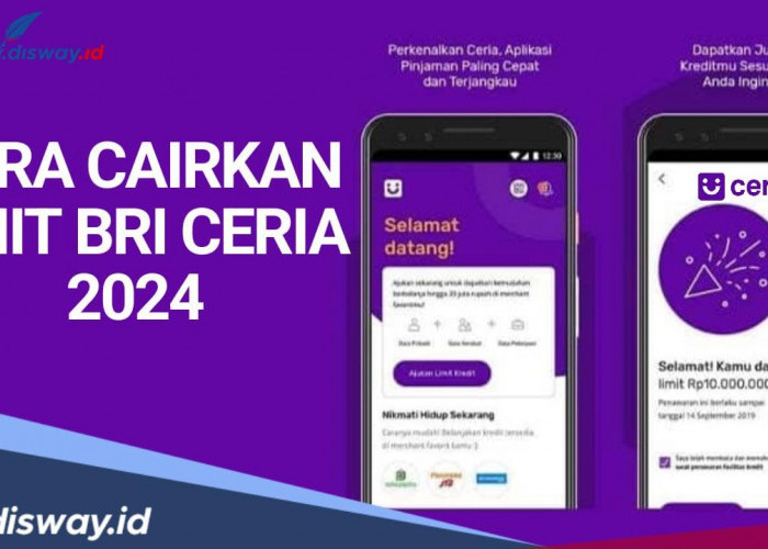 Mudah dan Cepat, Begini Cara Mencairkan Pinjaman BRI Ceria, Cuma 7 Langkah