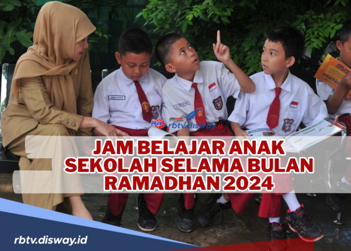 Selama Ramadhan Pelajar Mulai Masuk Sekolah Jam Berapa dan Pulang Jam Berapa? Ini Penjelasannya