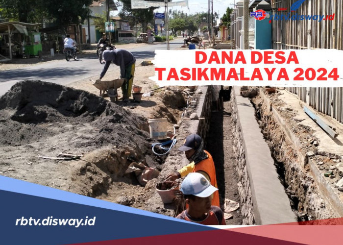 Jawa Barat Diguyur DD Rp 6,19 Triliun, Ini Rincian Dana Desa Kabupaten Tasikmalaya 2024