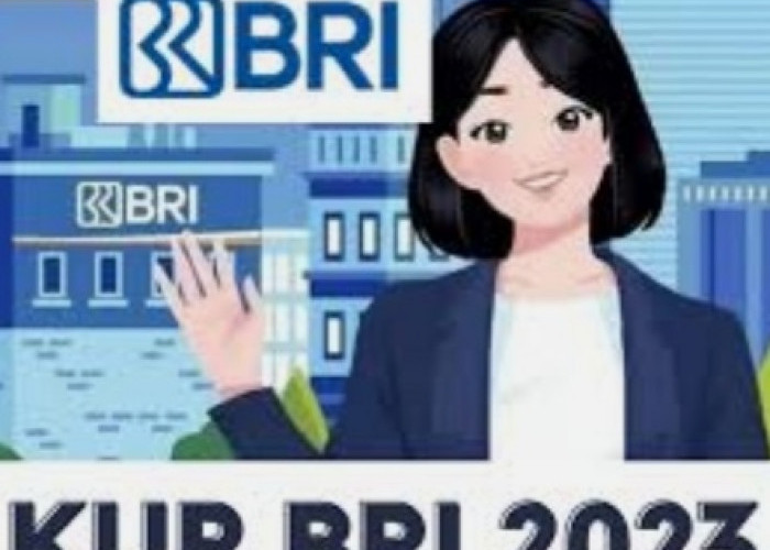 Plafon Pembiayaan KUR BRI Plafon Rp100 Juta Bunga 0,5 Persen per Bulan, Simak di Sini