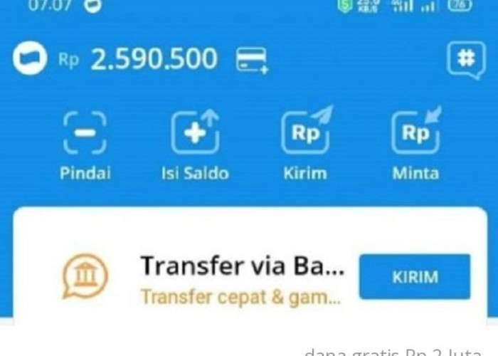 Terbukti Manjur, Ini Cara Nambah Saldo DANA Gratis Hingga Rp 2 Juta