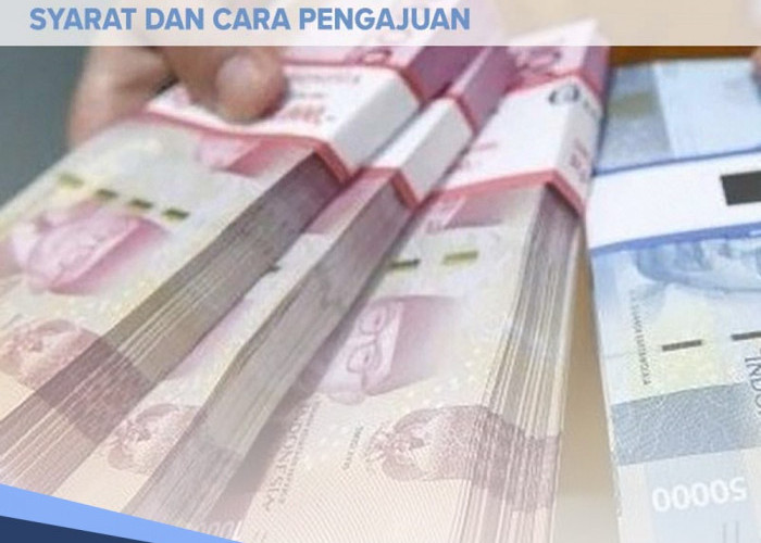 Pinjaman Tanpa Jaminan, Ini Rincian Angsuran KUR BRI Plafon Rp 100 Juta, Lengkapi Syaratnya 