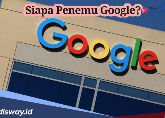 Siapa Pencipta Google? Siapa Sangka Ternyata Semuanya Berawal dari Garasi