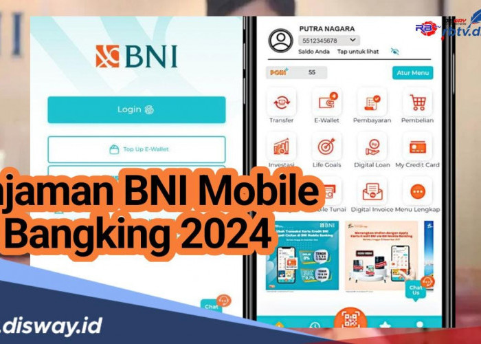 Khusus untuk Nasabah BNI Catat, Begini Cara Pinjam Uang di BNI Mobile Banking