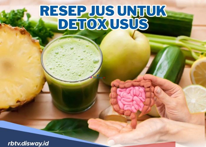 Enak dan Sehat! Ini Resep Jus Detox Usus, Bagus untuk Kulit dan Bikin Pencernaan Makin Lancar