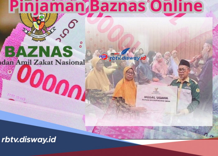 Cara Lengkap untuk Daftar Pinjaman Baznas Online Hingga Proses Seleksi Penyaluran