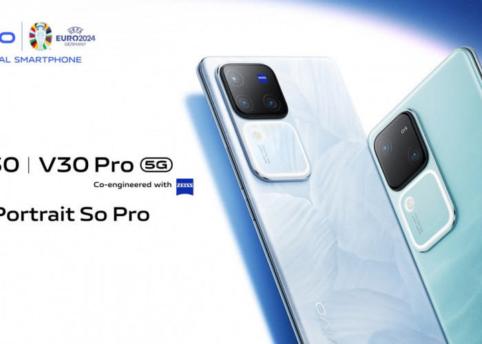 Vivo V30 dan Vivo V30 Pro Resmi Rilis di Indonesia, Intip Spesifikasi dan Harga Terbarunya   