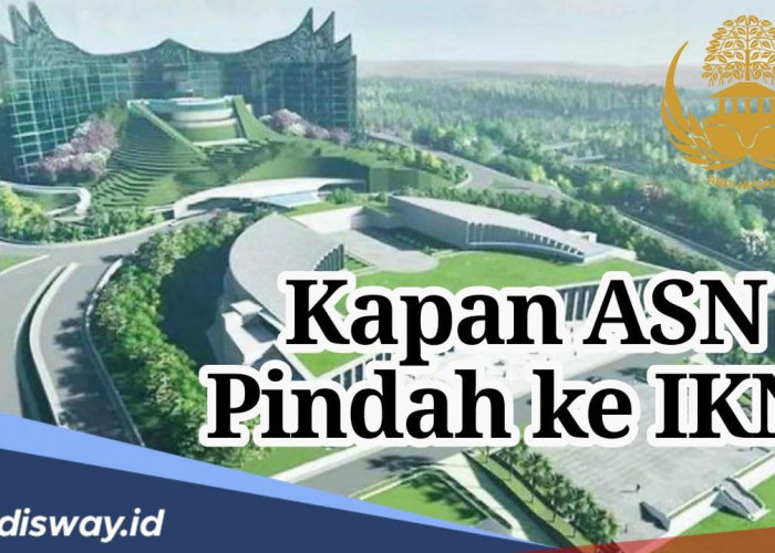 Informasi Terbaru, Kapan Jadwal Perpindahan ASN ke IKN Gelombang Pertama?