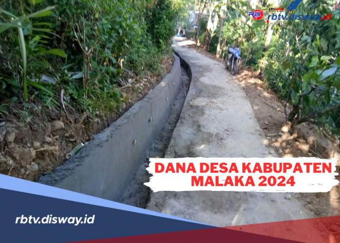 Dana Desa Kabupaten Malaka 2024, Cek Rincian Detail Per Desannya