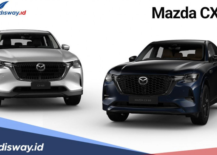 Hadir dengan Dua Pilihan, Begini Review Mazda CX60 dengan Mesin Kencang tapi Irit