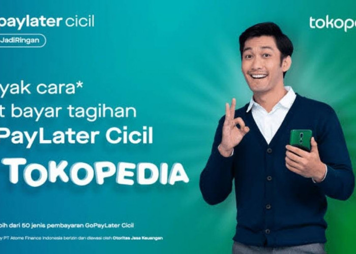 Ajukan Pinjaman Uang di GoPayLater Cicil Melalui Tokopedia, Lebih Praktis