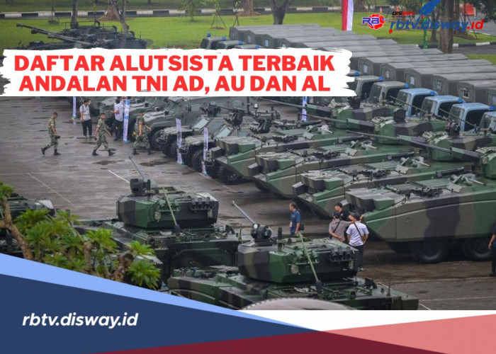 Sudah Diakui Internasional! Ini Daftar Alutsista Terbaik Andalan TNI AD, AU dan AL