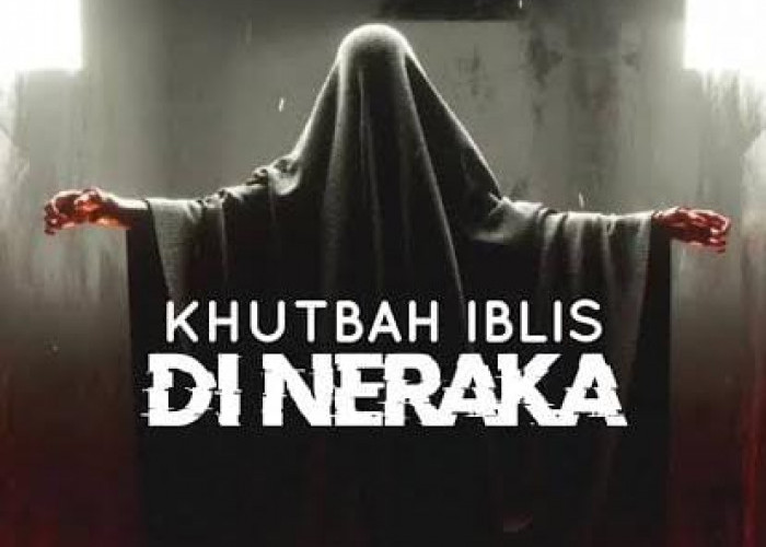 Setiap yang Mendengar Pasti Menangis, Isi Khutbah Iblis di Hari Kiamat yang Menyayat Hati ke Para Pengikutnya